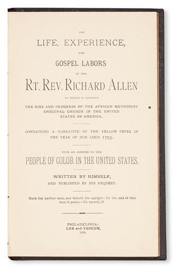 (RELIGION.) ALLEN, RICHARD. Life, Experience and Gospel Labors of the Rt. Rev. Richard Allen . . . Written by Himself.